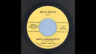 Johnny Carlton - She's A Moonlighter - Rockabilly 45