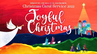 Joyful Christmas | Christmas Carol Service 2022 - Teaser | Immanuel CSI Malayalam Church, K.R Puram