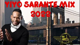 YIYO SARANTE MIX 2022 LO MAS NUEVO #YIYO #SARANTE