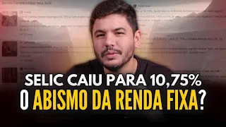 INVESTIR EM RENDA FIXA É BURRICE? SELIC EM 10,75% A.A