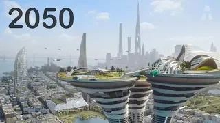 VOICI À QUOI RESSEMBLERA LE MONDE EN 2050 !