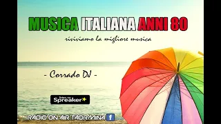 Musica italiana anni 80 - Corrado Dj