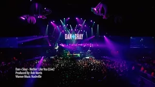 Dan + Shay - Nothin' Like You (Live)