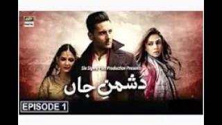 Dushman-e-Jaan Episode 1 || 1st June | Only on ARY Digital