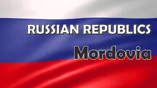 The coolest named republic of Russia: Mordovia