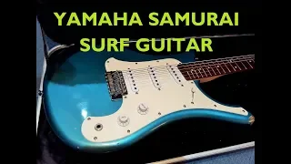 YAMAHA Samurai Surf Guitar!!