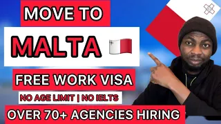 How To Move To Malta in 2024 with Free Work Visa , Over 70 AGENCIES HIRING | No IELTS | No Age Limit