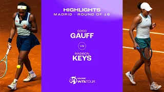 Coco Gauff vs. Madison Keys | 2024 Madrid Round of 16 | WTA Match Highlights