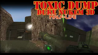 Toxic Dump Duke Nukem 3D Half-Life remake Level 4