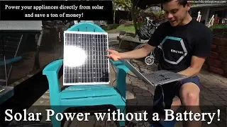 Solar Power without a Battery! Solar Panel + Converter = 12v for Small Loads