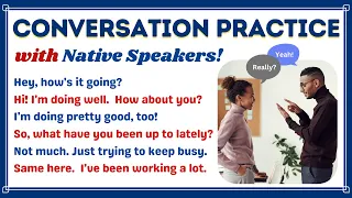 English Language Fluency Conversation with Native Speakers | Listening & Speaking Practice