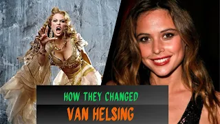 Van Helsing Cast Then and Now (2004 vs 2023/2024)