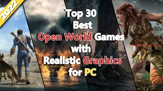 Top 30 Best Open World PC Games with Realistic Graphics in 2022 🔥 | @StealthGamerSG