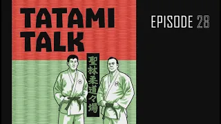 Tatami Talk Podcast Episode 028 - Beginners Judo Class and discussion on Judo Pedagogy