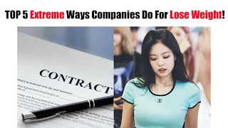 TOP 5 Extreme Ways That KPOP Companies Do To Their Trainees For Lose Weight!