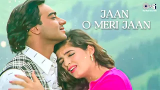 Jaan O Meri Jaan - Jaan | Manhar Udhas & Alka Yagnik | Ajay Devgn, Amrish Puri & Twinkle Khanna