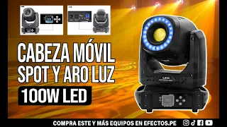 Cabeza Móvil Spot 100W LED Strip Aro de Luz Dmx Luces DJ Disco