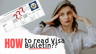 📚 How to read the Visa Bulletin for green card in 2022