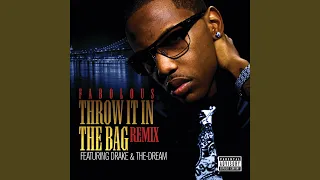 Throw It In The Bag Remix (Digital 45 - Explicit Version)