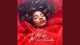 Rosa Marchitada