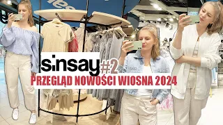 PRZEGLĄD WIOSENNYCH NOWOŚCI SINSAY cz.2 TRENDY WIOSNA LATO 2024 I MIERZYMY