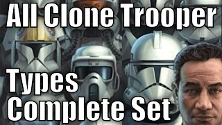 All Clone Trooper Types and Variants Complete Set