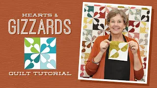Make a "Hearts and Gizzards" Quilt with Jenny Doan of Missouri Star (Video Tutorial)