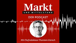 Reportage vom Ludwig-Erhard-Gipfel - Markt und Mittelstand: Der Podcast