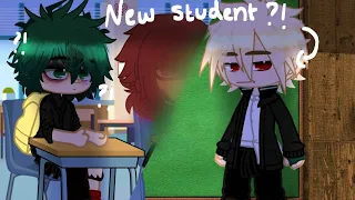 New Student Katsuki? || NEW STUDENT AU! || BNHA/MHA || BKDK FR! || DJ-Demz