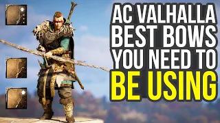 Assassin's Creed Valhalla Best Bows You Need To Be Using (AC Valhalla Best Bows)