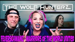 FEUERSCHWANZ - Warriors Of The World United | THE WOLF HUNTERZ Reactions