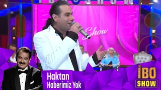 Haktan - Haberimiz Yok