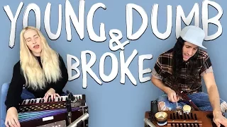 Young Dumb & Broke - Walk off the Earth (Khalid Cover)