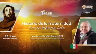 Historia de la Fraternidad Santa Inés de Asís. Culiacán.