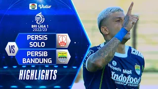 Highlights - PERSIS Solo VS PERSIB Bandung | BRI Liga 1 2022/2023