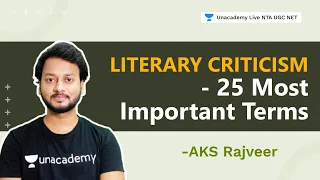 Literary Criticism - 25 Most Important Terms  | NTA UGC NET 2021 | AKS Rajveer