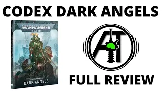 Codex Dark Angels 10th Edition - Full Rules Review