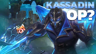 Is Kassadin OP?