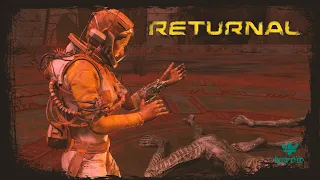 Returnal - 11. Episode XI (No Commentary) (PS5)