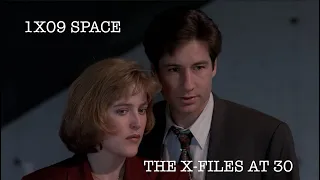 The X-Files at 30 S1E9 Space
