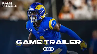 Rams vs. Eagles: Undefeated Visits Undeterred At SoFi Stadium | Game Trailer