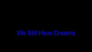 Modern talking, we still have dreams with lyrics