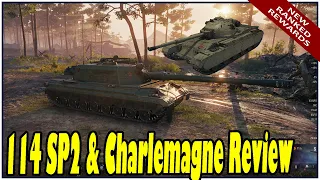 World of Tanks: 114 SP2 & Charlemagne Review / First Look