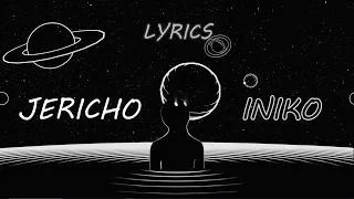 Iniko - Jericho (lyrics) HD