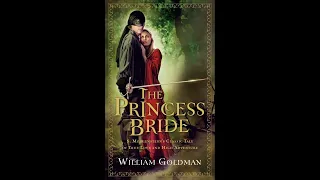 The Princess Bride [1/2] 30th Anniversary Edition by William Goldman (Bruce Nelson)