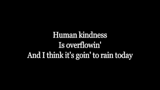 Neil Diamond - I think It's Gonna Rain Today (Lyrics)