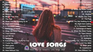 Best Love Songs 2020 Playlist - Greatest Romantic Love Songs - English Acoustic Love Songs 2020