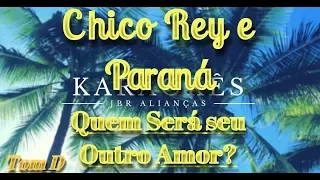 Quem Será seu Outro Amor? Tom D - Chico Rey e Paraná - Karaokê em HD