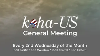 koha-US February 2023 General Meeting