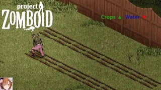 Project Zomboid Episode 19: Timber and Soil